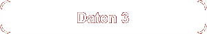 Daten 3